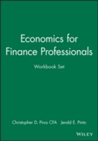 Economics for Investment Decision Makers : Micro, Macro, and International Economics (Cfa Institute Investment) （HAR/PAP WK）