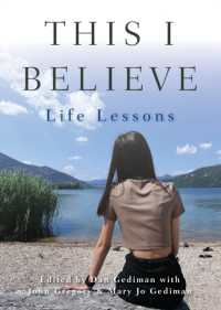 This I Believe: Life Lessons (This I Believe) （Reprint）