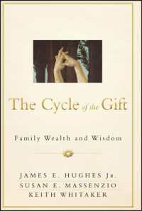 The Cycle of the Gift : Family Wealth and Wisdom