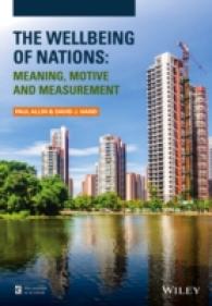 国家の安寧：意味、動機と測定<br>The Wellbeing of Nations : Meaning, Motive and Measurement