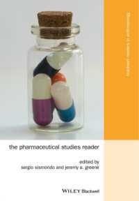 医薬品の人類学読本<br>The Pharmaceutical Studies Reader (Blackwell Readers in Anthropology) （1ST）