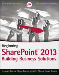 Beginning SharePoint 2013 : Building Business Solutions