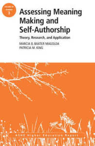 Assessing Meaning Making and Self-Authorship : Theory, Research, and Application (Ashe Eric Higher Education Report Series)
