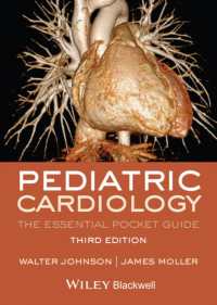 小児心臓病学要説ポケット・ガイド（第３版）<br>Pediatric Cardiology : The Essential Pocket Guide （3TH）