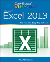 Teach Yourself Visually Excel 2013 (Teach Yourself Visually)