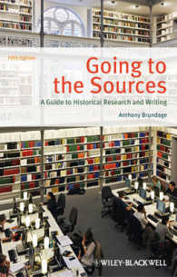 歴史学研究法（第５版）<br>Going to the Sources : A Guide to Historical Research and Writing （5TH）