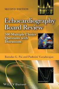 Echocardiography Board Review : 500 Multiple Choice Questions with Discussion （2ND）