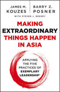 クーゼス＆ポズナー著／アジアにおける模範的リーダーシップの実践<br>Making Extraordinary Things Happen in Asia : Applying the Five Practices of Exemplary Leadership