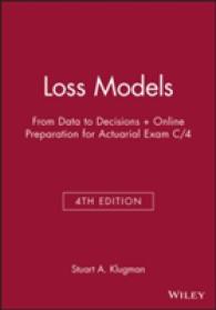 Loss Models : From Data to Decisions, 4th Edition Book + Online Preparation for Actuarial Exam -- Hardback