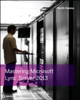 Mastering Microsoft Lync Server 2013