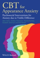 醜形不安症のCBT<br>CBT for Appearance Anxiety : Psychosocial Interventions for Anxiety Due to Visible Difference