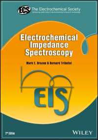 電気化学インピーダンス法（第２版）<br>Electrochemical Impedance Spectroscopy (The Ecs Series of Texts and Monographs) （2ND）