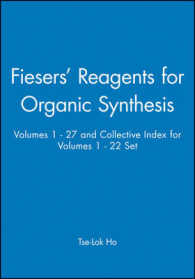 Set : Fieser and Fieser's Reagents for Organic Synthesis Volumes 1-27, and Collective Index for Volumes 1-22 (Fiesers' Reagents for Organic Synthesis)