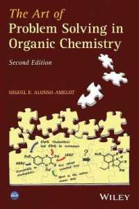 有機化学における問題解決法（第２版）<br>The Art of Problem Solving in Organic Chemistry （2ND）