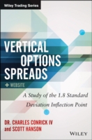 Vertical Option Spreads : A Study of the 1.8 Standard Deviation Inflection Point (Wiley Trading) （HAR/PSC）
