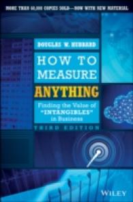 ビジネスにおける無形資産の評価（第３版）<br>How to Measure Anything : Finding the Value of 'Intangibles' in Business （3TH）
