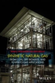 Synthetic Natural Gas from Coal, Dry Biomass, and Power-to-Gas Applications