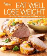 Eat Well, Lose Weight (Better Homes & Gardens) （1 SPI）