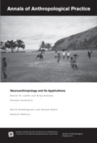 Neuroanthropology and its Applications (Napa Bulletin) -- Paperback