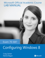 Exam 70-687 Configuring Windows 8 （Lab Manual）