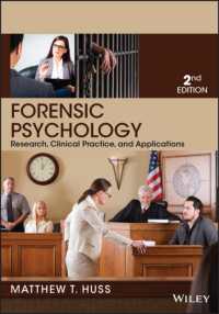 裁判心理学入門（第２版）<br>Forensic Psychology : Research, Clinical Practice, and Applications （2ND）