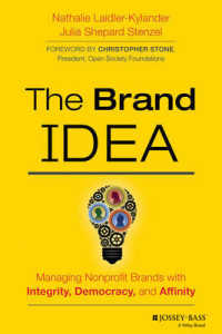 NPOのブランド管理<br>The Brand Idea : Managing Nonprofit Brands with Integrity, Democracy, and Affinity