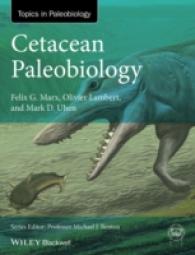クジラ目の古生物学<br>Cetacean Paleobiology (Topa Topics in Paleobiology)