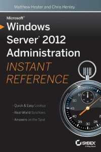 Microsoft Windows Server Administration 2012 : Instant Reference