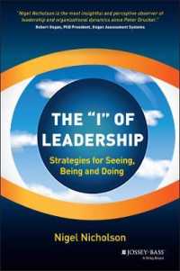 The I of Leadership : Strategies for Seeing, Being and Doing