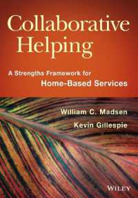 Collaborative Helping : A Strengths Framework for Home-Based Services