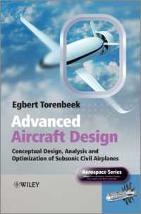Advanced Aircraft Design : Conceptual Design, Analysis and Optimization of Subsonic Civil Airplanes (Aerospace)