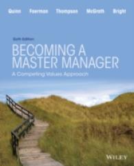 マネジメントの達人（第６版・テキスト）<br>Becoming a Master Manager : A Competing Values Approach （6TH）