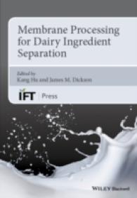Membrane Processing for Dairy Ingredient Separation (Institute of Food Technologists)