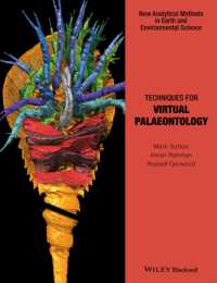 バーチャル古生物学の技法<br>Techniques for Virtual Palaeontology (New Analytical Methods in Earth and Environmental Science)