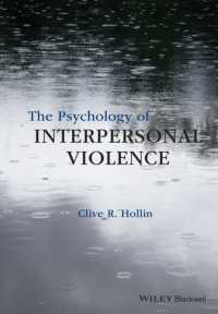 対人暴力の心理学<br>The Psychology of Interpersonal Violence
