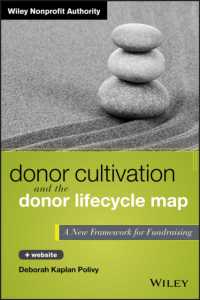 Donor Cultivation and the Donor Lifecycle Map : A New Framework for Fundraising (Wiley Nonprofit Authority) （HAR/PSC）