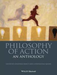 Philosophy of Action : An Anthology (Blackwell Philosophy Anthologies)