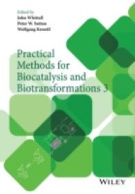 生体触媒反応および生物変換のための実践的手法３<br>Practical Methods for Biocatalysis and Biotransformations 3