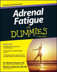 Adrenal Fatigue for Dummies (For Dummies (Health & Fitness)) （1ST）