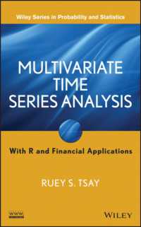 Ｒを用いた多変量時系列解析と金融への応用<br>Multivariate Time Series Analysis : With R and Financial Applications (Wiley Series in Probability and Statistics)