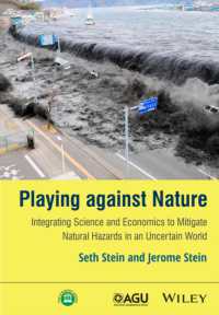 Playing against Nature : Integrating Science and Economics to Mitigate Natural Hazards in an Uncertain World
