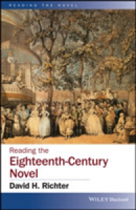 １８世紀イギリス小説読解入門<br>Reading the Eighteenth-Century Novel (Reading the Novel)