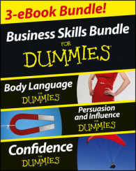 Business Skills for Dummies Three e-book Bundle: Body Language for Dummies, Persuasion and Influence for Dummies and Confidence for Dummies -- Paperba