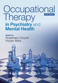 精神医学・精神保健における作業療法（第５版）<br>Occupational Therapy in Psychiatry and Mental Health （5TH）