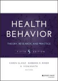 保健行動：理論、研究と実際（第５版）<br>Health Behavior : Theory, Research, and Practice (Jossey-bass Public Health) （5TH）