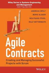 Agile Contracts : Creating and Managing Successful Projects with Scrum (Wiley Series in Systems Engineering and Management)