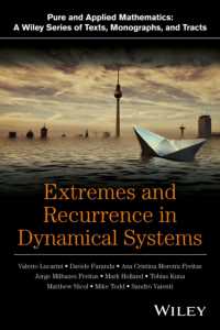 Extremes and Recurrence in Dynamical Systems (Pure and Applied Mathematics: a Wiley Series of Texts, Monographs and Tracts)