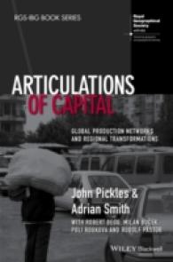 Articulations of Capital : Global Production Networks and Regional Transformations (Rgs-ibg)