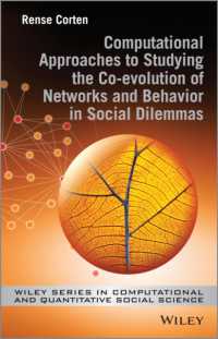 社会的ジレンマにみる行動とネットワークの共進化：計算論的アプローチ<br>Computational Approaches to Studying the Co-evolution of Networks and Behavior in Social Dilemmas (Wiley Series in Computational and Quantitative Soci