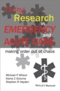 Doing Research in Emergency and Acute Care : Making Order Out of Chaos